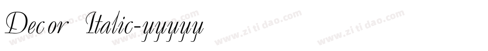 Decor Italic字体转换